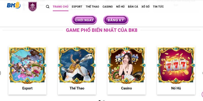 Khám phá sảnh game BK8 đình đám nhất 2024